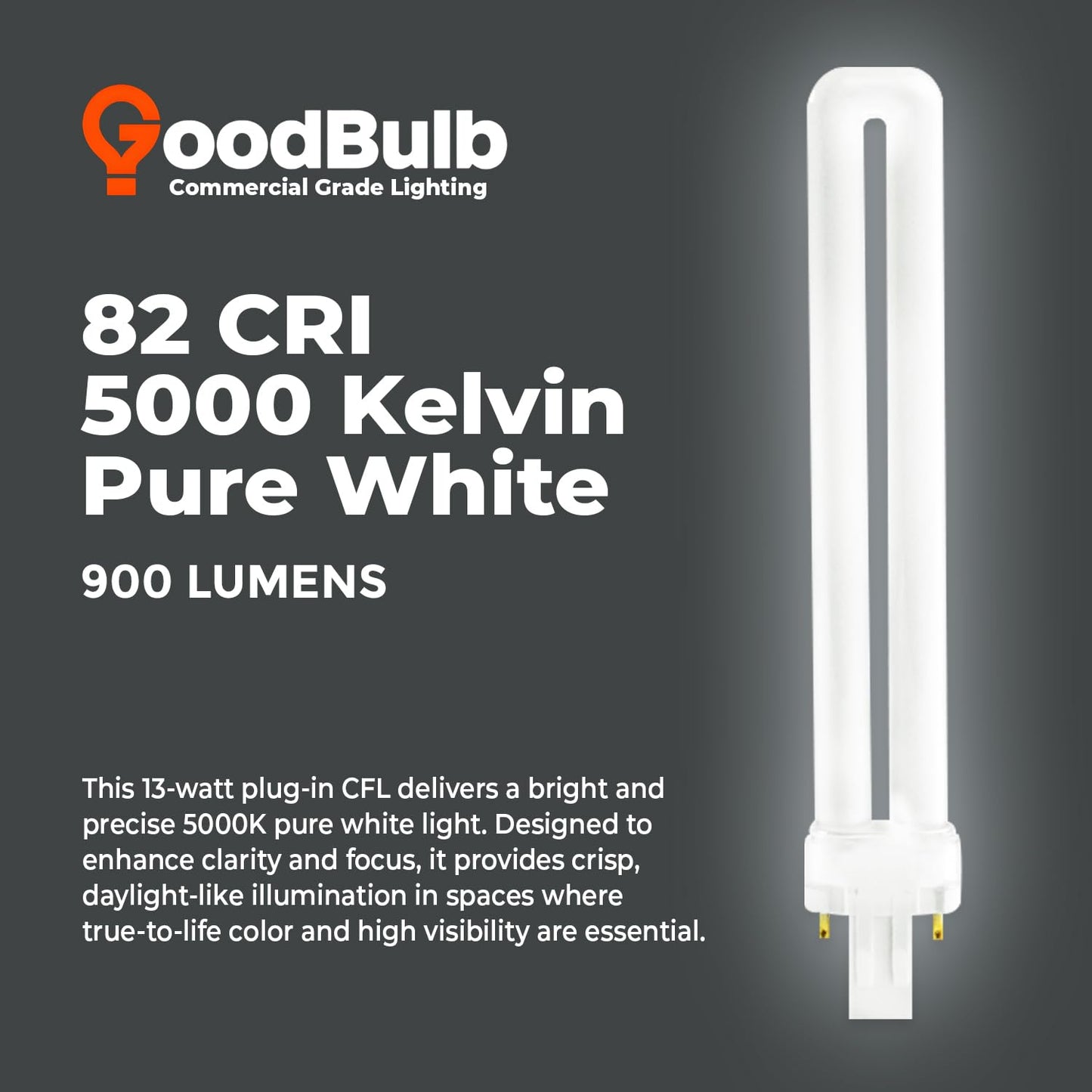 GoodBulb CFL Light Bulbs 13W 800 Lumens 5000K Daylight 2 Pin GX23 Base 10 Count Pack